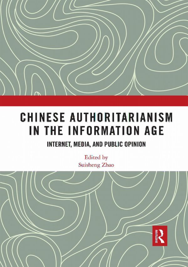 Chinese Authoritarianism in the Information Age | 1:a upplagan
