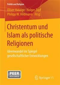 Christentum und Islam als politische Religionen | 1:a upplagan