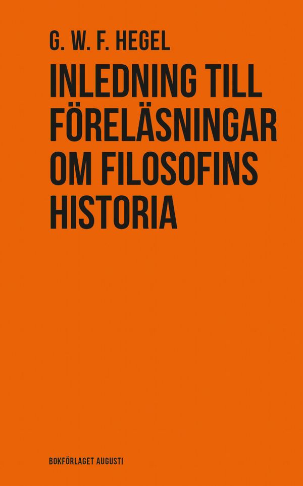Inledning till föreläsningar om filosofins historia | 1:a upplagan