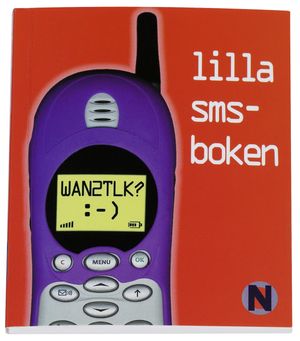 Wan2tlk? : lilla SMS-boken | 1:a upplagan