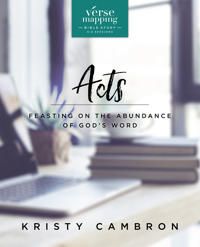 Verse mapping acts - feasting on the abundance of gods word | 0:e upplagan