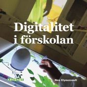 Digitalitet i förskolan | 1:a upplagan