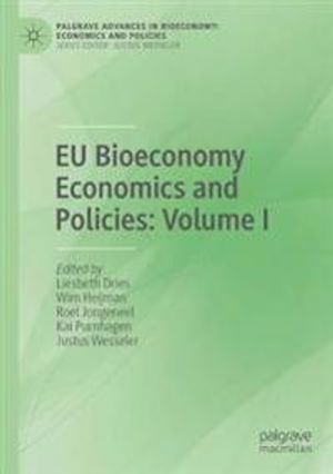 EU Bioeconomy Economics and Policies: Volume I | 1:a upplagan