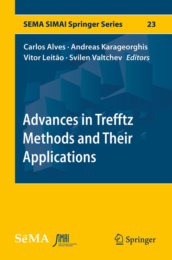 Advances in Trefftz Methods and Their Applications | 1:a upplagan