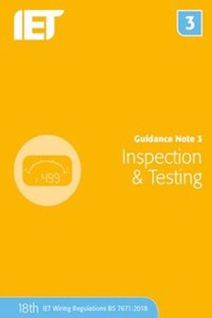 Guidance Note 3: Inspection & Testing