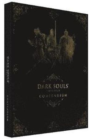 Dark Souls Trilogy Compendium