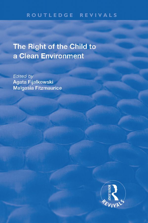 The Right of the Child to a Clean Environment | 1:a upplagan