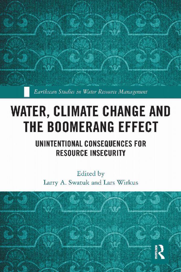 Water, Climate Change and the Boomerang Effect | 1:a upplagan