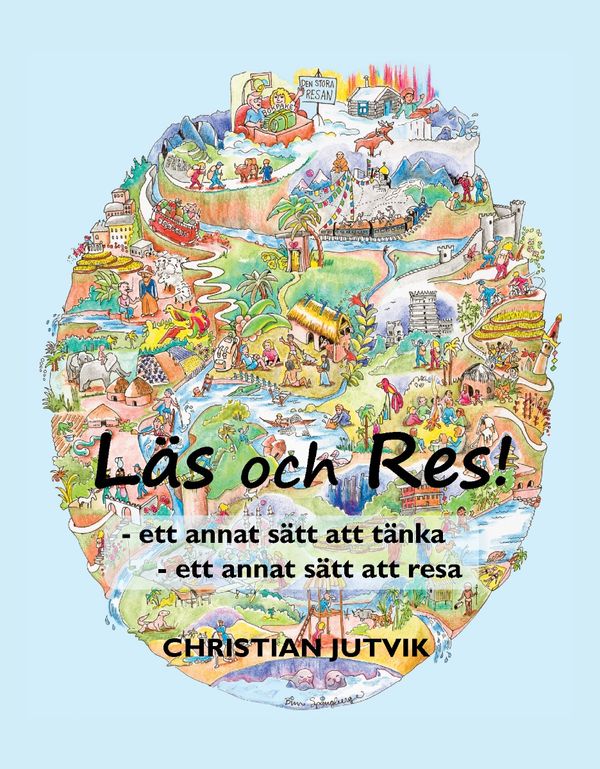 Läs och Res! - ett annat sätt att tänka - ett annat sätt att resa | 0:e upplagan