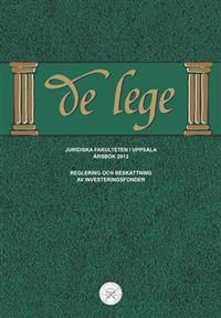 De lege årsbok 2012 : Reglering och beskattning av investeringsfonder | 1:a upplagan
