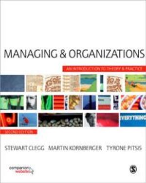 Managing and Organizations |  2:e upplagan