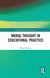 Moral Thought in Educational Practice
