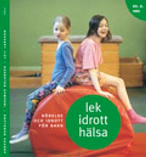 Lek, idrott, hälsa Del 2 Inne |  2:e upplagan