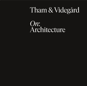 Tham & Videgård - On: Architecture | 1:a upplagan