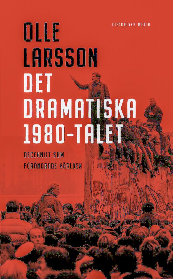 Det dramatiska 1980-talet | 0:e upplagan