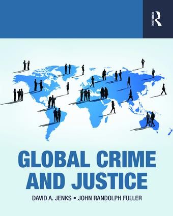 Global Crime and Justice | 1:a upplagan