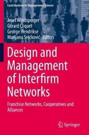 Design and Management of Interfirm Networks | 1:a upplagan