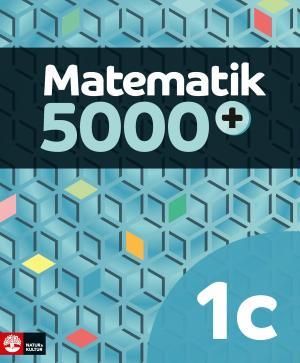 Matematik 5000+ Kurs 1c Lärobok | 1:a upplagan