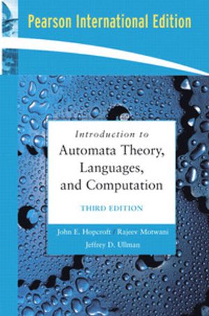 Introduction to Automata Theory, Languages, and Computation | 3:e upplagan