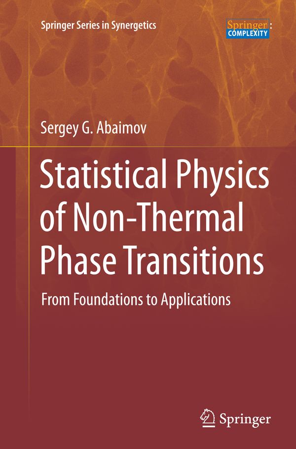 Statistical Physics of Non-Thermal Phase Transitions | 1:a upplagan