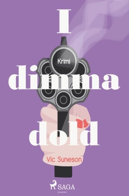 I dimma dold | 1:a upplagan