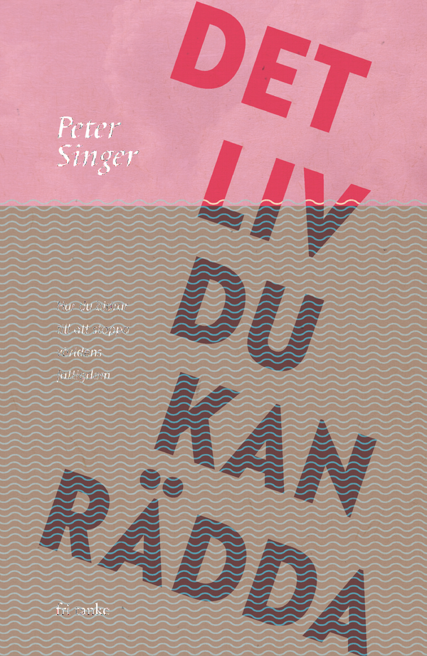 Det liv du kan rädda | 0:e upplagan