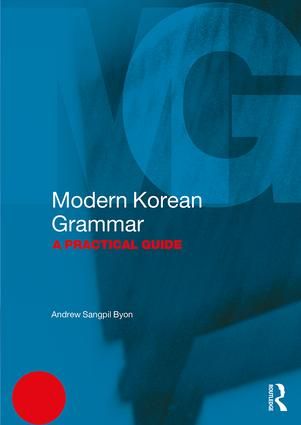 Modern Korean Grammar: A Practical Guide | 0:e upplagan