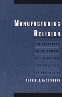 Manufacturing Religion | 0:e upplagan