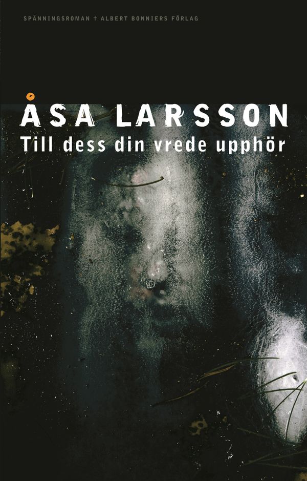 Till dess din vrede upphör | 0:e upplagan