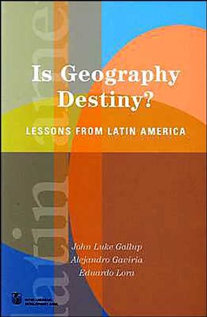 Is Geography Destiny?