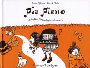 Pia Piano och den förtrollade orkestern | 1:a upplagan