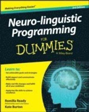 Neuro-Linguistic Programming for Dummies | 1:a upplagan