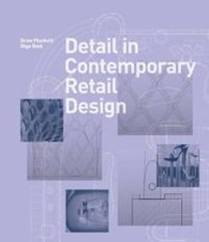 Detail in contemporary retail design