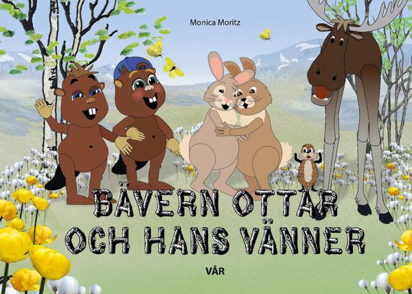 Bävern Ottar och hans vänner - vår | 0:e upplagan