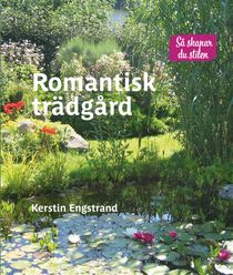 Romantisk trädgård