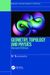 Geometry, Topology and Physics