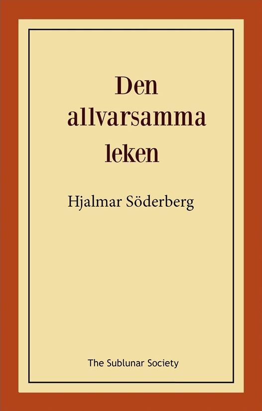 Den allvarsamma leken | 0:e upplagan