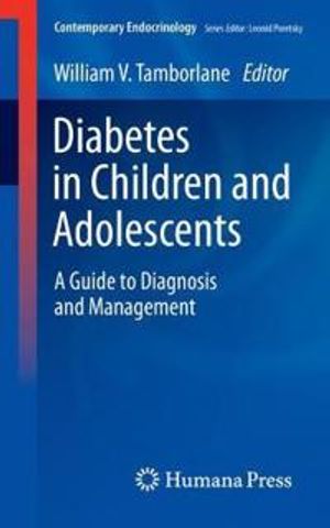 Diabetes in Children and Adolescents | 1:a upplagan