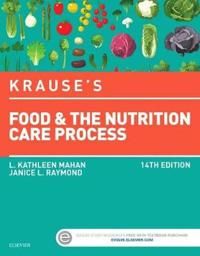 Krause's Food & the Nutrition Care Process | 14:e upplagan