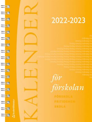 Kalender för förskolan 2022/2023 | 4:e upplagan