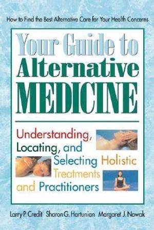 Your Guide To Alternative Medicine