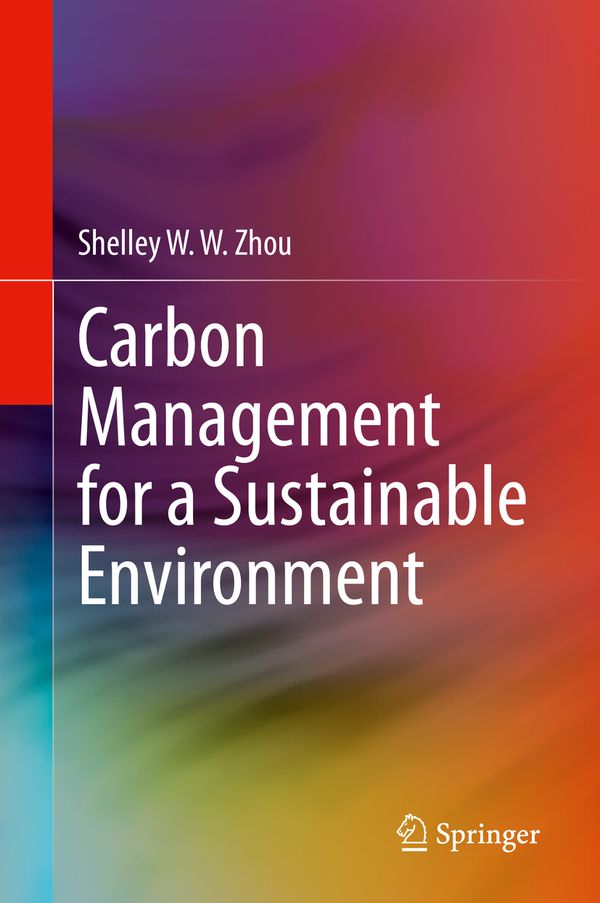 Carbon Management for a Sustainable Environment | 1:a upplagan