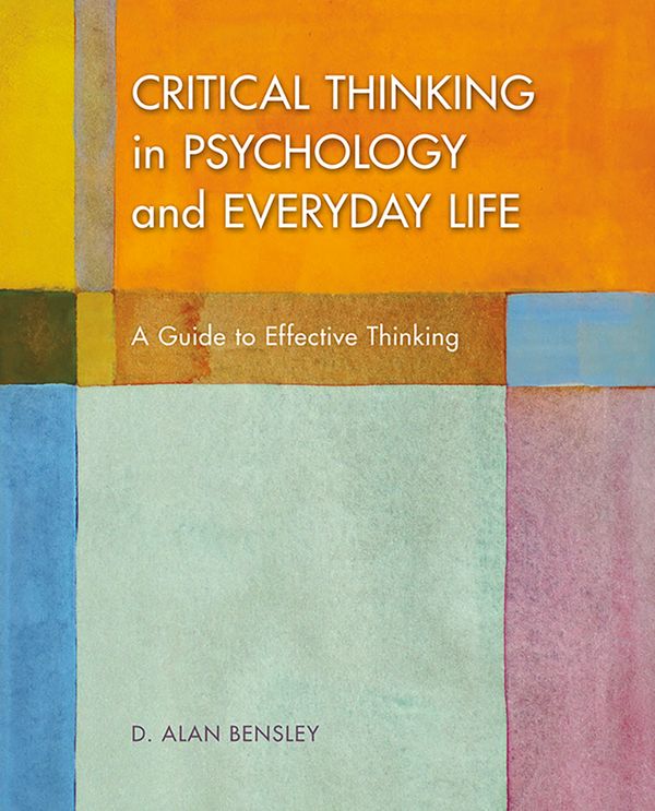 Critical Thinking in Psychology and Everyday Life | 1:a upplagan