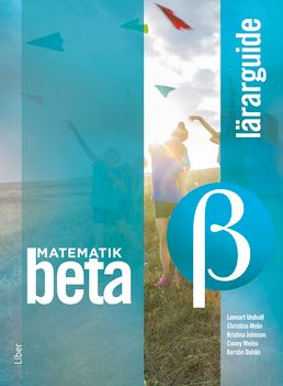Matematik Beta Lärarguide | 2:a upplagan