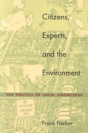 Citizens, Experts and the Environment | 0:e upplagan