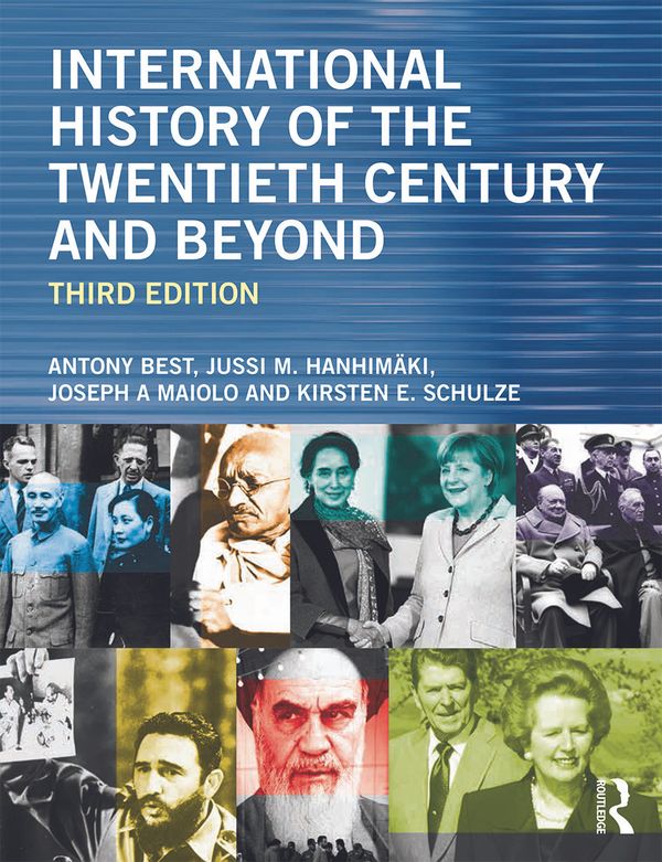 International History of the Twentieth Century and Beyond | 3:e upplagan