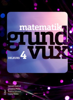 Matematik grundvux delkurs 4 | 1:a upplagan