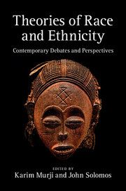 Theories of Race and Ethnicity | 0:e upplagan