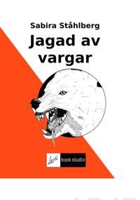 Jagad av vargar | 1:a upplagan