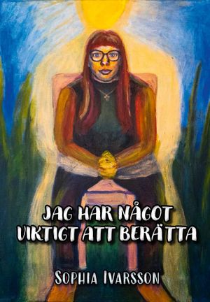 Jag har något viktigt att berätta | 1:a upplagan